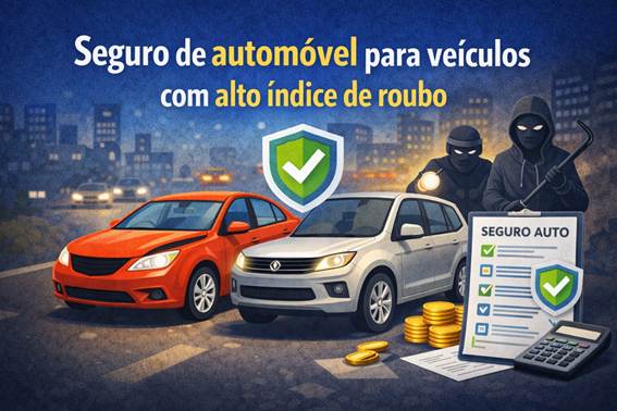 Seguro de automóvel para veículos com alto índice de roubo